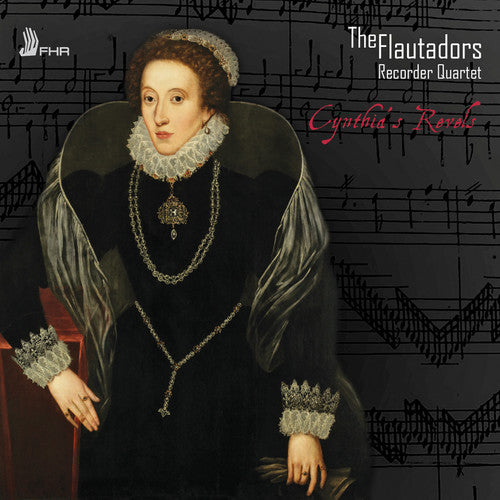 Flautadors Recoder Quartet - Cynthia's Revels