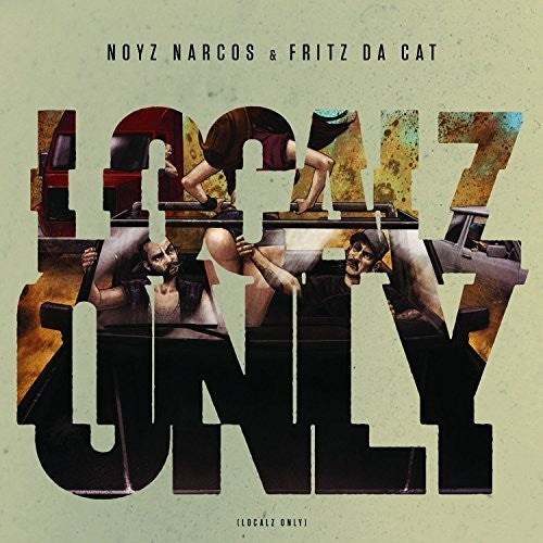Noyz Narcos - Localz Only