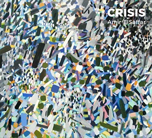 Amir Elsaffar - Crisis