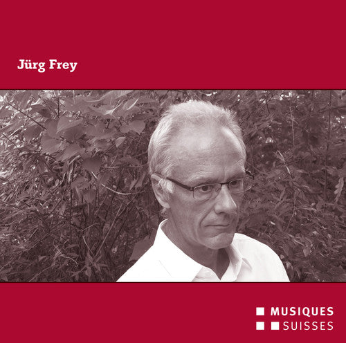Frey/ Mondrian Ensemble/ Konus Quartett - Juerg Frey