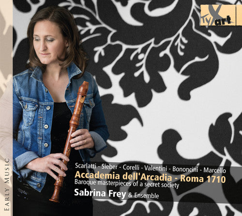 Scarlatti/ Frey/ Donatis/ Rognoni/ Frezzato - Accademia Dell Arcadia Roma 1710 - Baroque Master