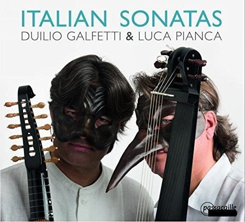 Piccone/ Galfetti/ Pianca - Italian Sonatas