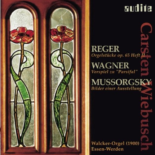 Reger/ Wagner/ Mussorgsky - Organ Works