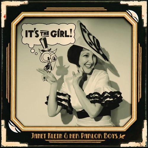 Janet Klein / Her Parlor Boys - It's the Girl