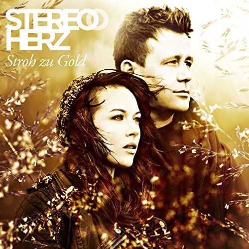 Stereo Herz - Stroh Zu Gold