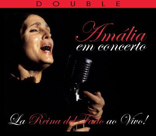 Amalia Rodrigues - Em Concerto: Live from Paris & New York Town Hall