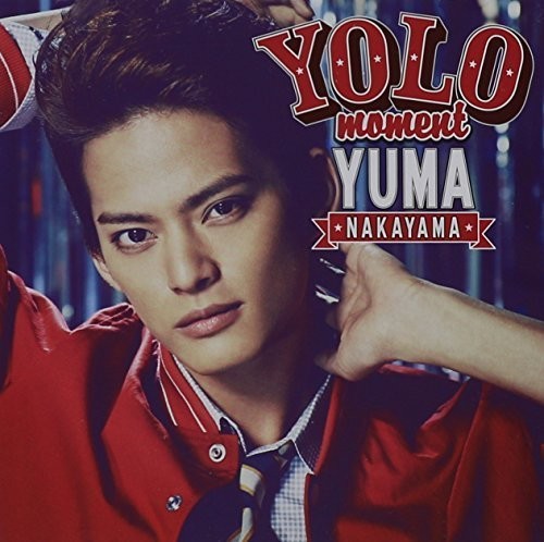 Yuma Nakayama - Yolo Moment B