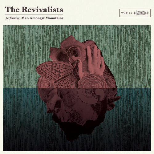 Revivalists - Men Amongst Mountains