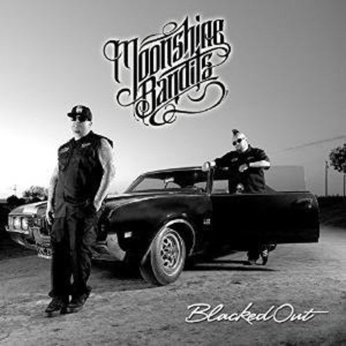 Moonshine Bandits - Blacked Out