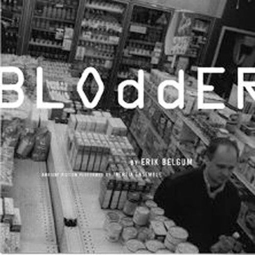 Erik Belgum - Blodder