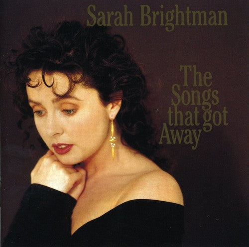 Sarah Brightman - The Songs That Got Away