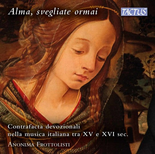 Brochus/ Anonima Frottolisti - Alma Svegliate Ormai