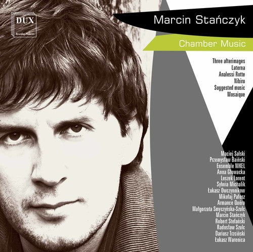 Stanczyk/ Salski/ Bainski/ Ensemble Nikel - Chamber Music