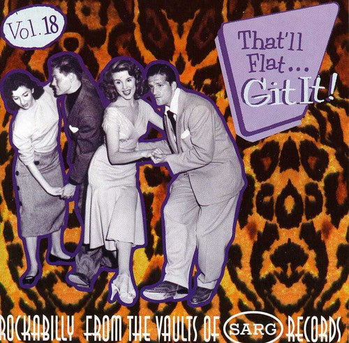 That'Ll Flat Git It! 18/ Various - That'll Flat Git 18
