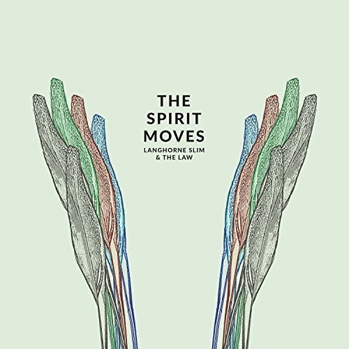 Langhorne Slim & the Law - The Spirit Moves