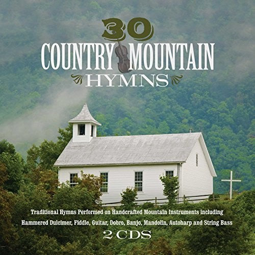 Various - 30 Country Mountain Hymns