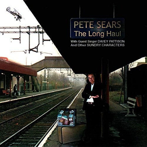 Pete Sears - The Long Haul
