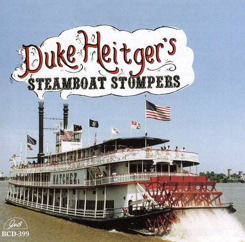 Duke Heitger Steamboat Stompers - Duke Heitger's Steamboat Stompers