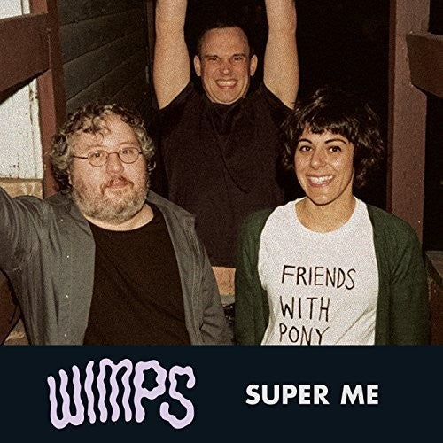 Wimps - Super Me