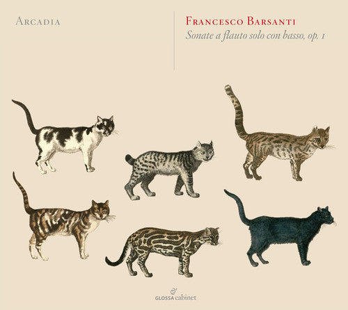 Barsanti/ Arcadia - Sonate a Flauto Solo Con Basso Op. 1