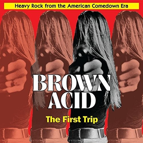 Brown Acid: First Trip/ Various - Brown Acid: First Trip (Various Artists)