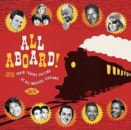 All Aboard! 25 Train Tracks Calling at All Musical - All Aboard! 25 Train Tracks Calling at All Musical
