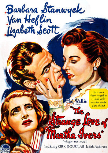 Strange Love of Martha Ivers