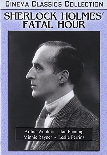 Sherlock Holmes’ Fatal Hour (aka The Sleeping Cardinal)