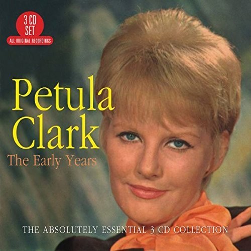 Petula Clark - Early Years: Absolutely Essential 3cd Collection