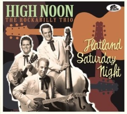 High Noon - Flatland Saturday Night