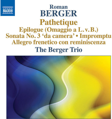 Berger/ Berger Trio - Pathetique Sonata No. 3 Da Camera - Allegro Frenet