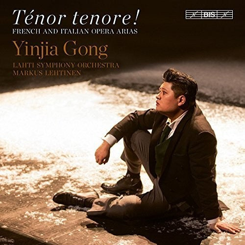 Puccini/ Gong/ Lahti Symphony Orchestra/ Lehtin - Yinjia Gong: Tenor Tenore