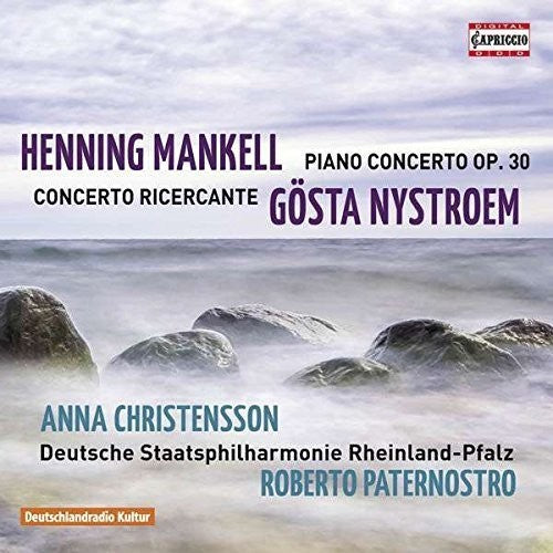 Mankell/ Nystroem/ German State Philharmonic - Piano Concertos