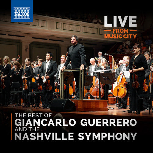 Piazzolla/ Nashville Symphony/ Guerrero/ Wilson - Live from Music City: The Best of Giancarlo Guerre