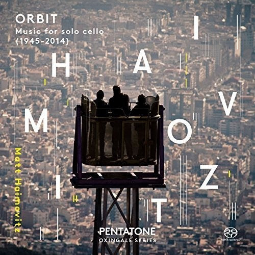 Glass/ Matt Haimovitz - Orbit - Music for Solo Cello