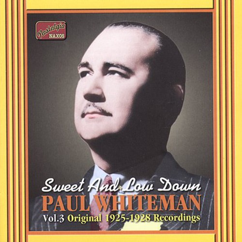 Paul Whiteman - Sweet & Low Down