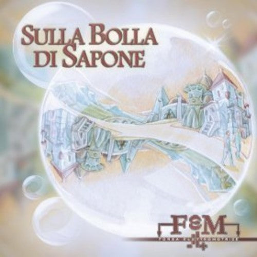 Fem - Sulla Bolla Di Sapone