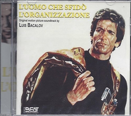 L'Uomo Che Sfido L'Organizz/ O.S.T. - L'uomo Che Sfido L'organizz (Original Soundtrack)