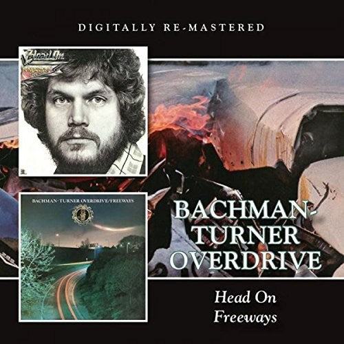 Bto (Bachman-Turner Overdrive) - Head On/Freeways
