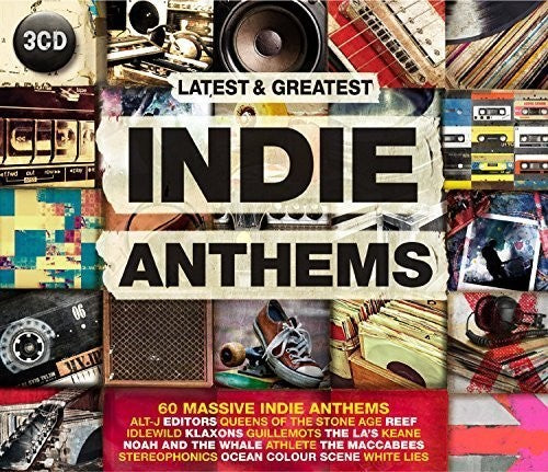 Latest & Greatest Indie Anthems/ Various - Latest & Greatest Indie Anthems / Various