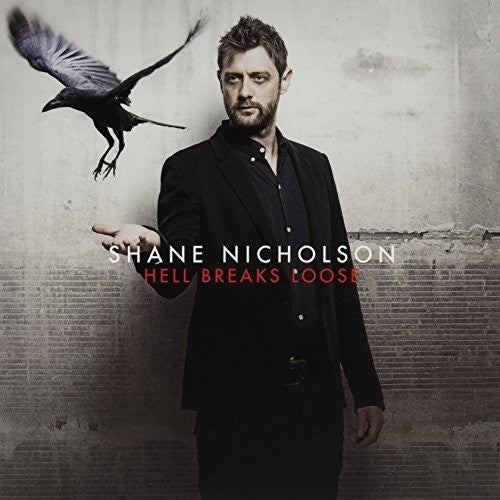 Shane Nicholson - Hell Breaks Loose