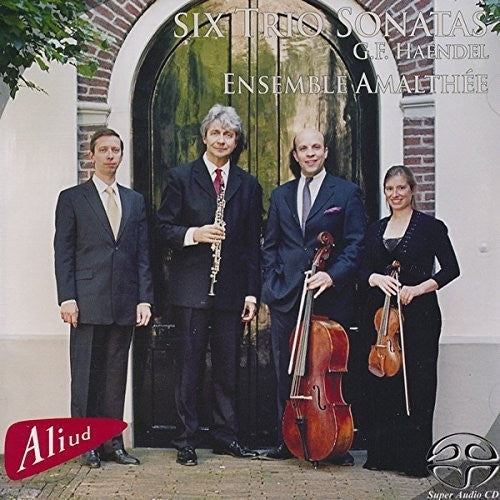 Handel/ Ensemble Amalthee - Six Trio Sonatas