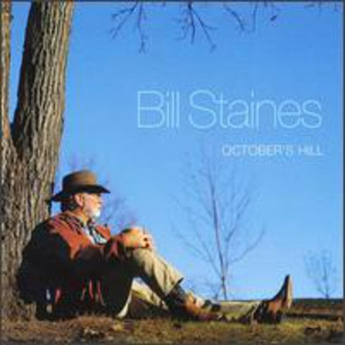 Bill Staines - October's Hill