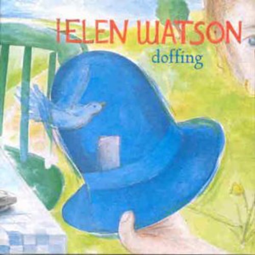 Helen Watson - Doffing