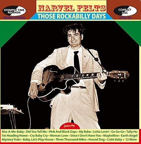 Narvel Felts - Those Rockabilly Days