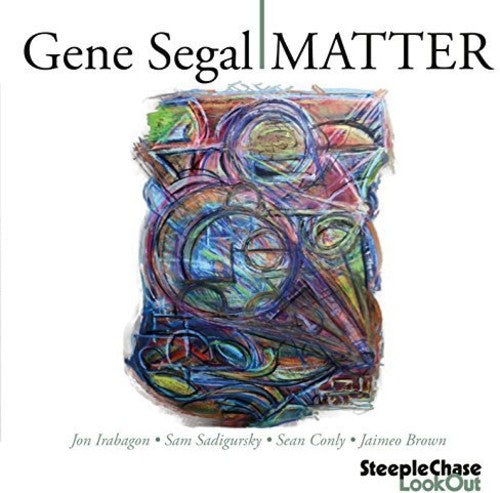 Gene Segal - Matter