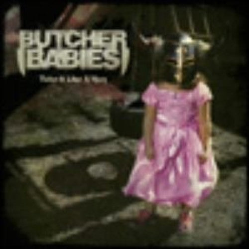 Butcher Babies - Take It Like a Man