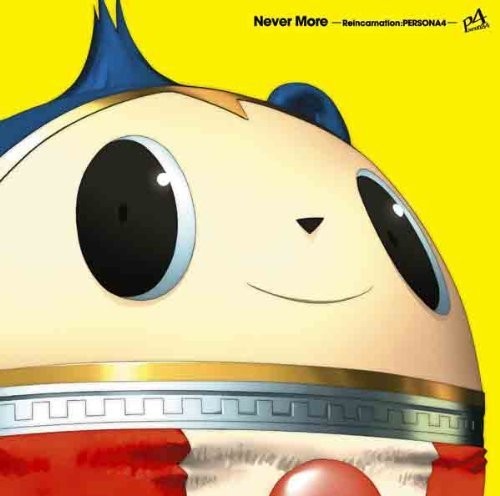 Never More: Reincarnation: Persona4/ O.S.T. - Never More: Reincarnation: Persona4 (Original Soundtrack)