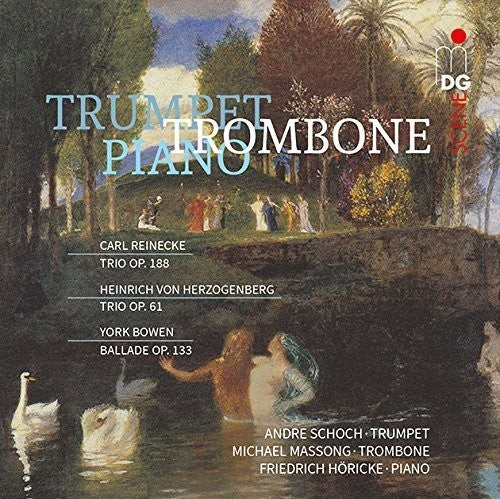 Nouvel Art Trio - Herzogenberg Reinecke Bowen: Trios for Trumpet