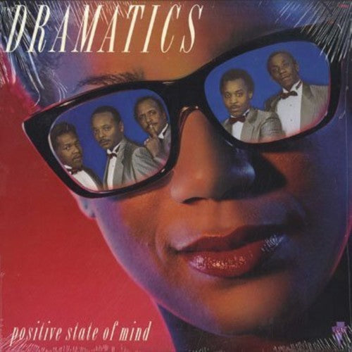 Dramatics - Positive State of Mind